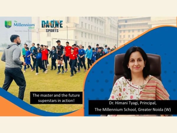 THE MILLENNIUM SCHOOL, GREATER NOIDA (W) & DA ONE SPORTS collaborate to provide futuristic and progressive Sports education to Students