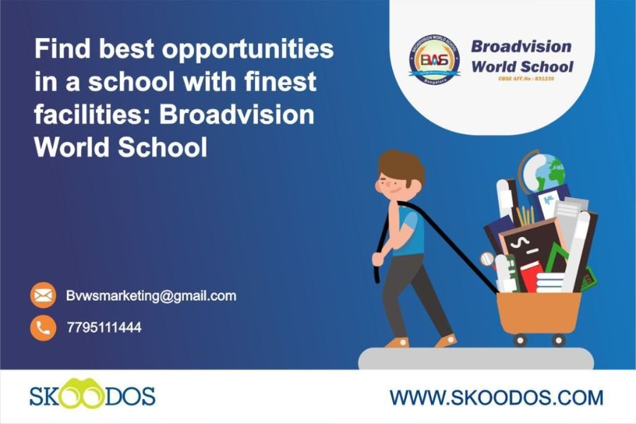 Find best opportunities in a school with finest facilities: Broadvision World School