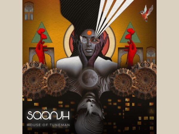 “Saanjh” by House of TUNEMAN: A Fusion of Cultures in Electronica