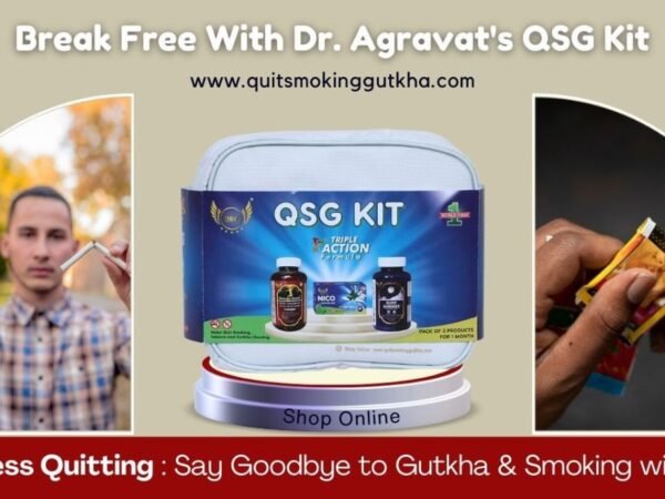 QSG Kit by Dr. Agravat: The Trailblazing Solution Helping People Quit Gutkha and Smoking across the Nation